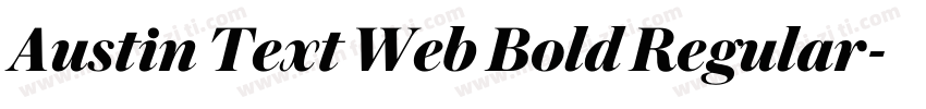 Austin Text Web Bold Regular字体转换